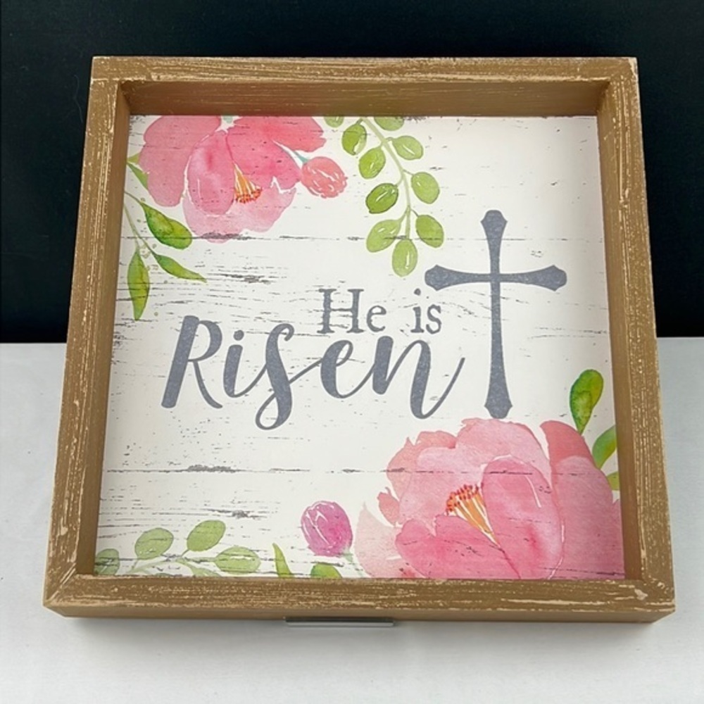 Sixtrees - 3/$48 - ‘He is Risen’ plaque. NWT. Last one!